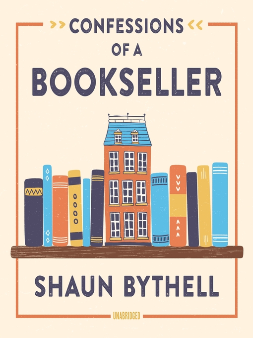 Confessions Of A Bookseller - Washington County Cooperative Library ...